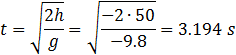 t=√(2h/g)=√((-2∙30)/(-9.8))=2.474  s