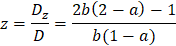 z=D_z/D=(2b(2-a)-1)/(b(1-a))