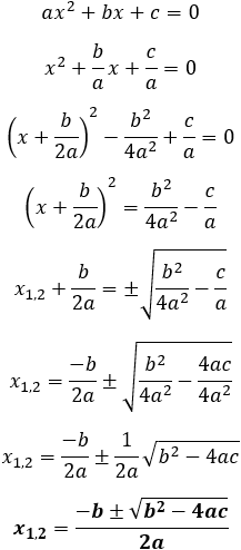 x_(1,2)=(-b±√(b^2-4ac))/2a
