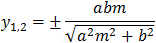 y_1,2=±abm/√(a^2 m^2+b^2 )