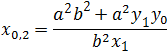 x_0=(a^2 b^2+a^2 y_1 y_0)/(b^2 x_1 )