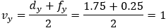 v_y=(d_y+f_y)/2=(1.75+0.25)/2=1