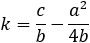 k=-a^2/4b-c/b