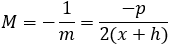 M=-1/m=(-p)/(2(x)+h)