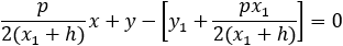 p/2(x_1+h)  x+y-[y_1+(px_1)/2(x_1+h) ]=0