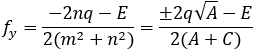 f_y=(-2pq-E)/2(m^2+p^2 ) =(-2q√A-E)/2(A+C)