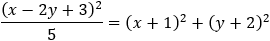 (x-2y+3)^2/5=(x+1)^2+(y+2)^2